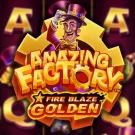 Fire Blaze Golden: Amazing Factory