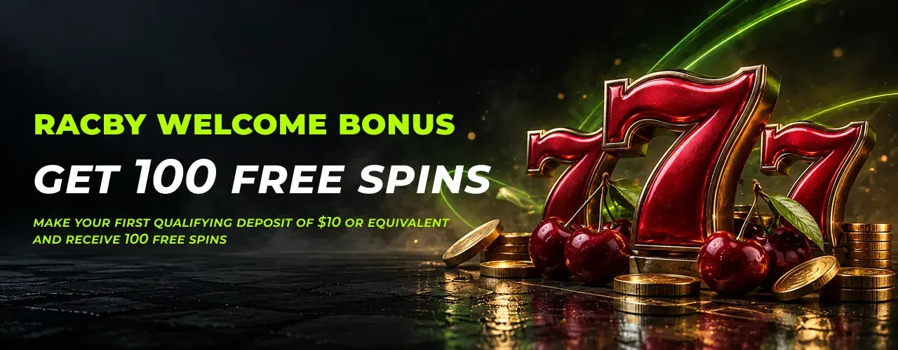 Racby Casino Welcome Bonus